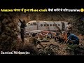 Passenger Plane CRASH In Amazon JUNGLE Only 8 Survivors LEFT Survival Webseries Explain