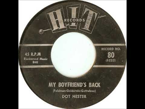 My Boyfriend's Back ~ Dot Hester (1963)