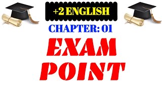 EXAM POINT | THE 3LS OF EMPOWERMENT | +2 ENGLISH | CHAPTER: 01