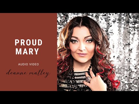 Proud Mary - Tina Turner (Cover) by Deanne Matley