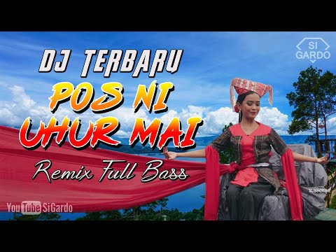 Dj Batak Terbaru POS NI UHUR MAI ~ Remix Full Bass Terbaru 2021 (Si Gardo Remix)