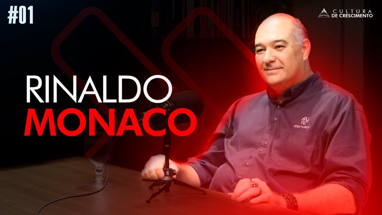 CULTURA DE CRESCIMENTO  - RINALDO MONACO #1