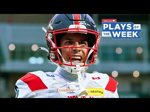 CFL Plays of the Week - Week 15, 2025