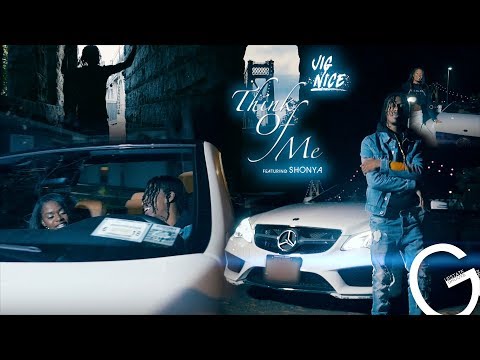 Jig Nice - Think Of Me ft Shonya | Shot by @UpstateGroove
