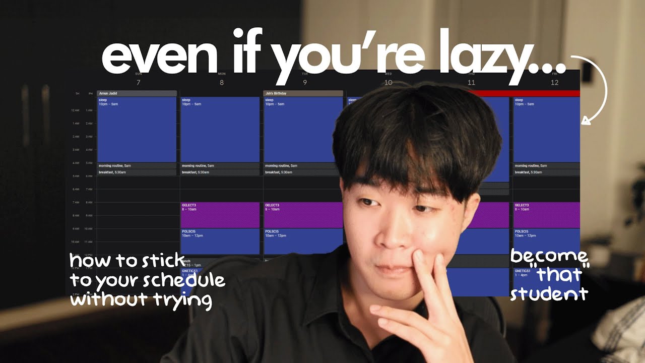 how to ACTUALLY stick to a schedule (even if you're lazy)