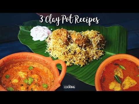 3 Clay Pot Recipes | Clay Pot Chicken Biryani | Clay Pot Egg Curry