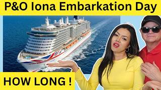 P&O Iona | Embarkation DAY! Was this SLOW?
