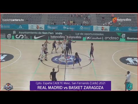 U16M - Cpto.España: REAL MADRID vs BASKET ZARAGOZA.- 4º final Cadete FEB-San Fernando (Cádiz) 2021