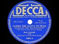 1940 Bing Crosby - Along The Santa Fe Trail - The78Prof 1940 Bing Crosby - Along The Santa Fe Trail