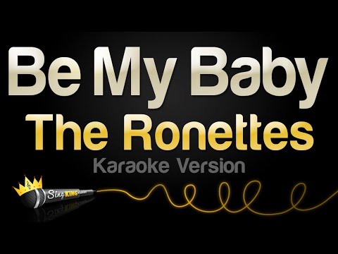 The Ronettes - Be My Baby (Karaoke Version)