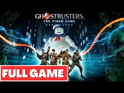 GHOSTBUSTERS REMASTERED Gameplay Walkthrough FULL GAME - No Commentary