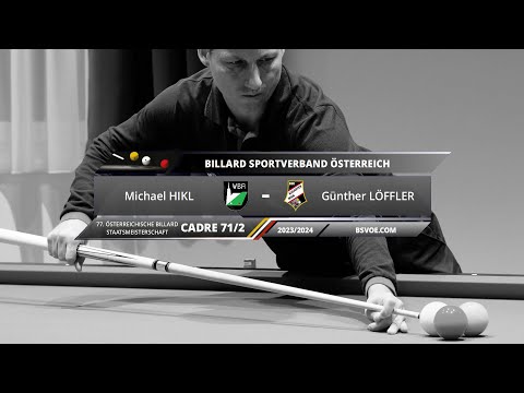ÖSTM Cadre 71/2 2023/24 - Michael HIKL gg. Günther LÖFFLER