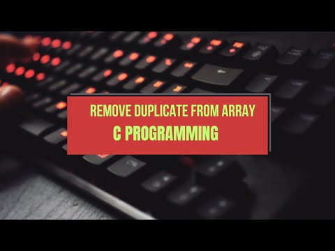 Remove Duplicate Elements From 2d Array C Programming Coding Learning
