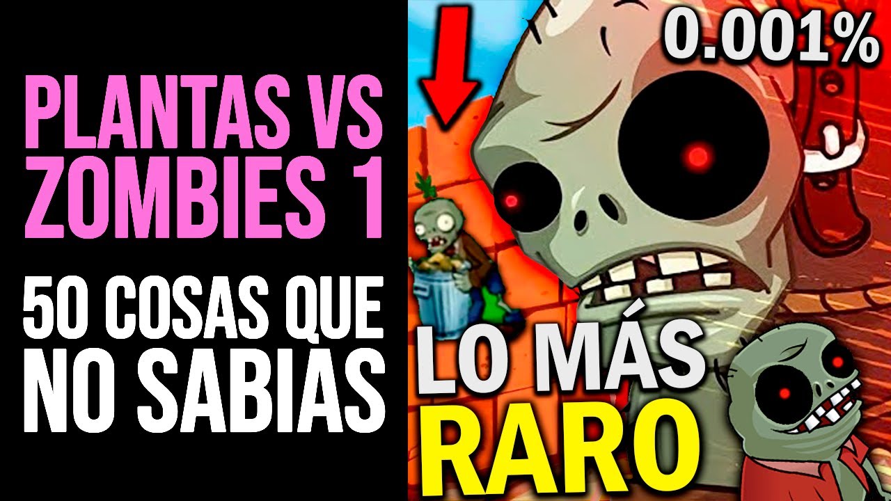 PLANTAS VS ZOMBIES 1: 50 Cosas que NO SABÍAS | Curiosidades