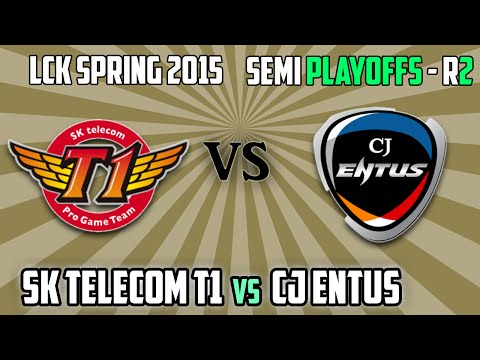 2. SK Telecom T1 vs CJ Entus - Semi Playoffs Round 2 - LCK Spring 2015