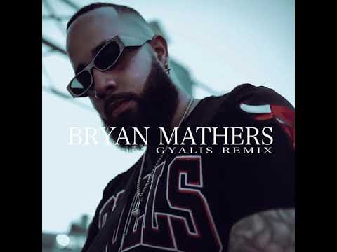 Bryan Mathers - Gyalis (Freestyle)