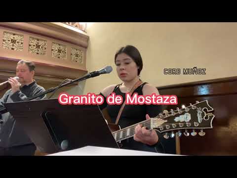 Granito de Mostaza • Coro Muñoz • Letra y Acordes