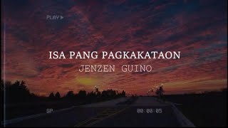 Download lagu Isa Pang Pagkakataon - Jenzen Guino (Lyric Video) mp3