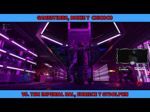 Gamestimes, Moxie y Chicoco VS Imperial Hal, Euriece y G7Dolphn