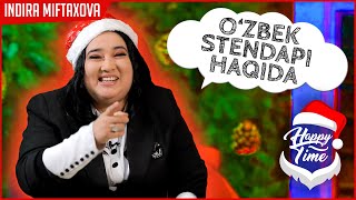Indira Miftaxova ayollar stendapi, turmushi va qaynonasi haqida 🎅🏻 #HappyTime 2022-yildagi 6-soni