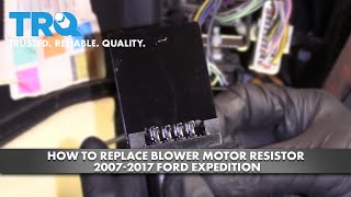 How To Replace Blower Motor Resistor 2007-2017 Ford Expedition