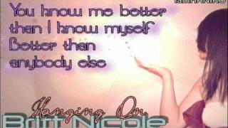 Britt Nicole - Hanging On [Lyrics]