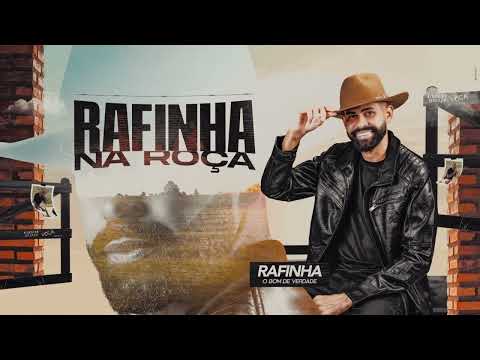 MULHER MERCENÁRIA - Rafinha O Bom De Verdade - Na Roça