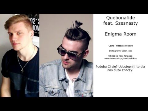 Quebonafide ft. Szesnasty - Enigma Room (wersja lektorska)