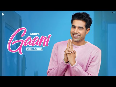 Gaani (Lyrical) — watch video