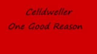 Celldweller - One Good Reason
