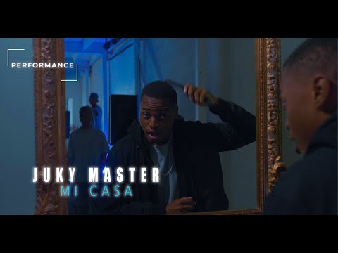 JUKY MASTER - MI CASA ▷ 1ère PERFORMANCE ™️