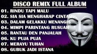 Download lagu DISCO REMIX FULL ALBUM (Tanpa Iklan)  - RINDU TAPI MALU CUT RANI | DJ AKU RINDU SERINDU RINDUNYA mp3