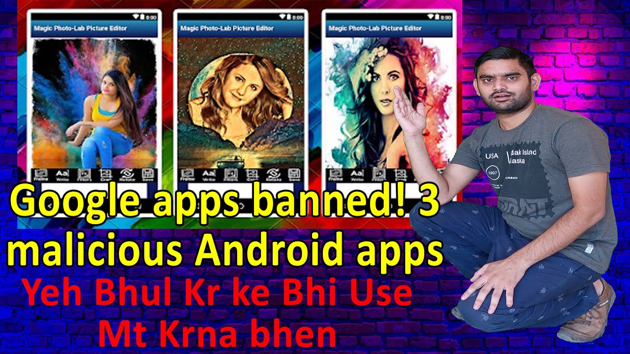 Google apps banned! 3 malicious Android apps booted from Play Store; Delete now Magic Photo Lab -