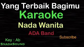 Download lagu YANG TERBAIK BAGIMU-Lagu Pop Indonesia-ADA BAND-KARAOKE NADA WANITA-Female-Cewek-Perempuan@UcokkuYasir mp3 Download lagu YANG TERBAIK BAGIMU-Lagu Pop Indonesia-ADA BAND-KARAOKE NADA WANITA-Female-Cewek-Perempuan@UcokkuYasir mp3