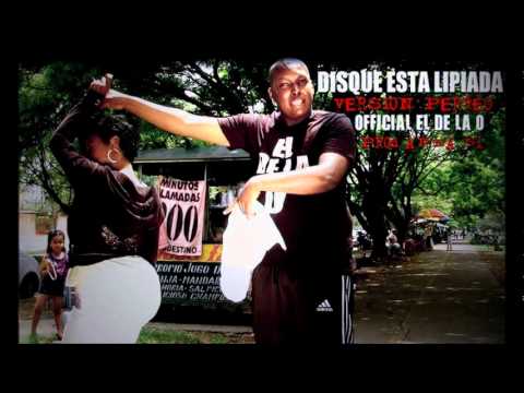 DISQUE ESTA LIPIADA version perreo - OFFICIAL el de la O (Mas perrateo pa turin)