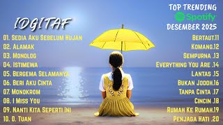 Download lagu TOP TRENDING SPOTIFY 2026 - idgitaf - Sedia Aku Sebelum Hujan mp3