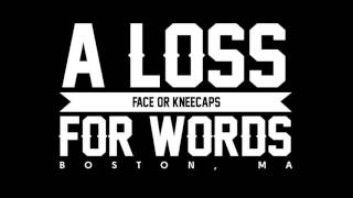 Face Or Kneecaps - A Loss For Words (Movielife Cover)