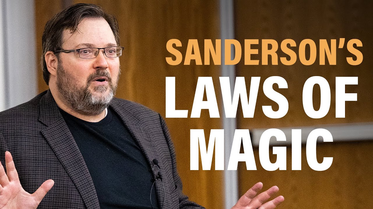 Sanderson's Laws of Magic - Brandon Sanderson's Writing Lecture #7 (2025)