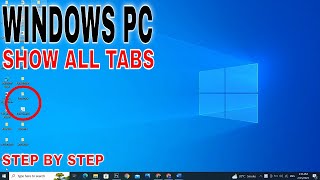 ✅ How To Show All Tabs In Windows PC 🔴