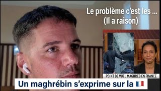 Un immigré maghrébin parle de la situation en France 🇫🇷 IL A RAISON ‼️(écoutez)