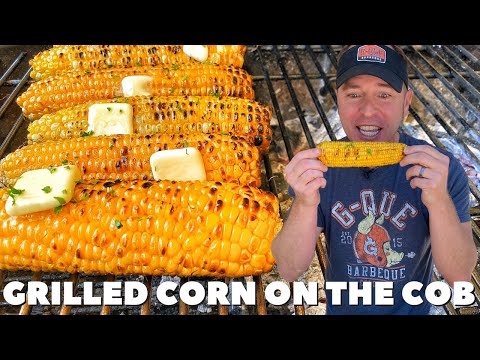 The BEST way to GRILL CORN on the COB | BBQ Butter | PK Grill (2021)