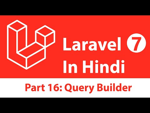 Laravel 7 Tutorial in Hindi Part 16 Database Query Builder