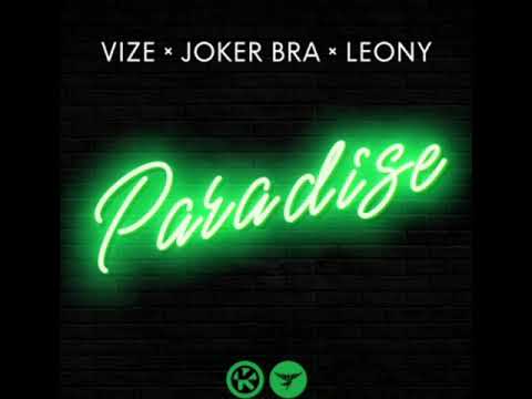 Joker Bra, Vize & Leony - Paradise
