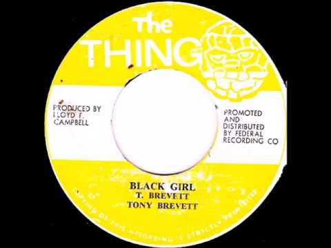 Tony Brevett ‎– Black Girl [1972]