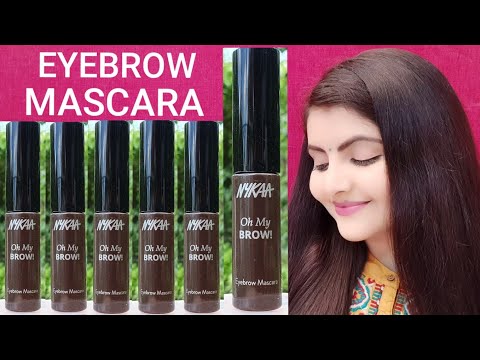 NYKAA oh my brow eyebrow mascara review & demo | RARA | my favorite product | Video