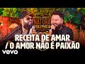 Diego & Arnaldo - Receita de Amar / O Amor Não é Paixão (Ao Vivo)