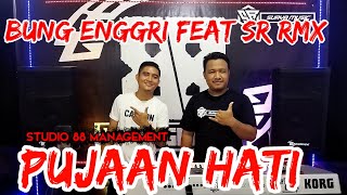 Download lagu PUJAAN HATI || BUNG ENGGRI FEAT BATIN SURYA mp3