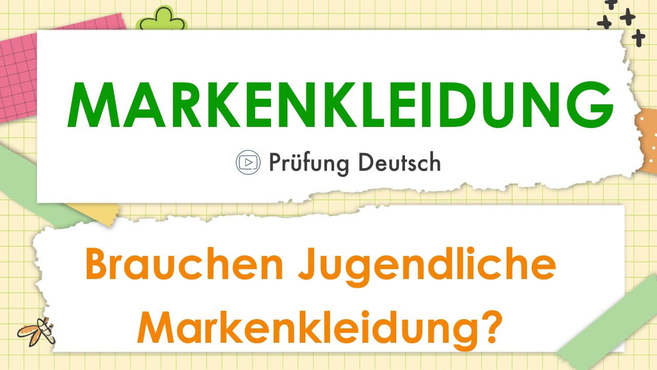 MARKENKLEIDUNG - B1 Präsentation - Goethe/ÖSD Zertifikat - Sprechen Teil 2