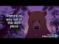 No Way Out Song Lyrics Brother Bear