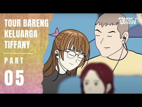 TOUR BARENG KELUARGA TIFFANY PART 5 - Animasi Sekolah